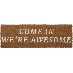 Present Time - Deurmat Come In We're Awesome - Bruin - 75x25x1,5cm
