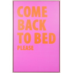 Present Time - Wall Art Come Back To Bed Large - Roze