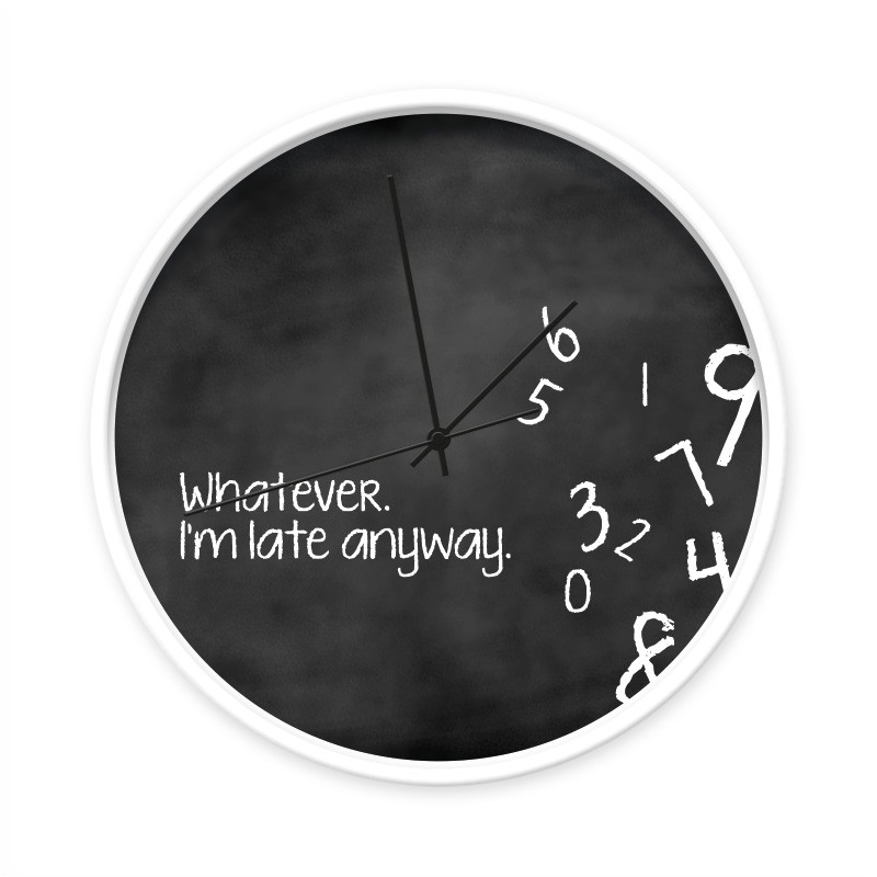 Klok 'Whatever I'm late anyway' - Wit / zwart - 