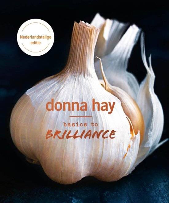Basic to Brilliance, Donna Hay - 