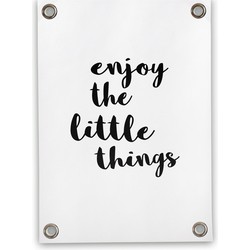 Tuinposter Enjoy Little Things (70x100cm)