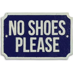 Gietijzeren "geen schoenen a.u.b." bord