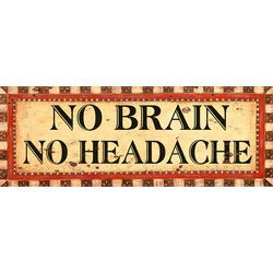 Clayre & Eef Tekstbord  36x13 cm Beige Bruin Ijzer Rechthoek No Brain No Headache Wandbord