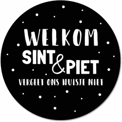 Label2X Muurcirkel welkom sint & piet Ø 12 cm / Forex - Ø 12 cm