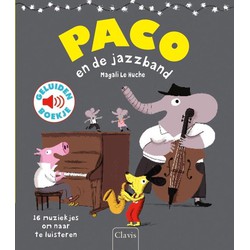 NL - Clavis Clavis Paco en de jazzband (geluidenboek). 3+