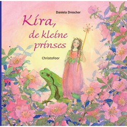 NL - Christofoor Christofoor Kira, de kleine prinses. 4+