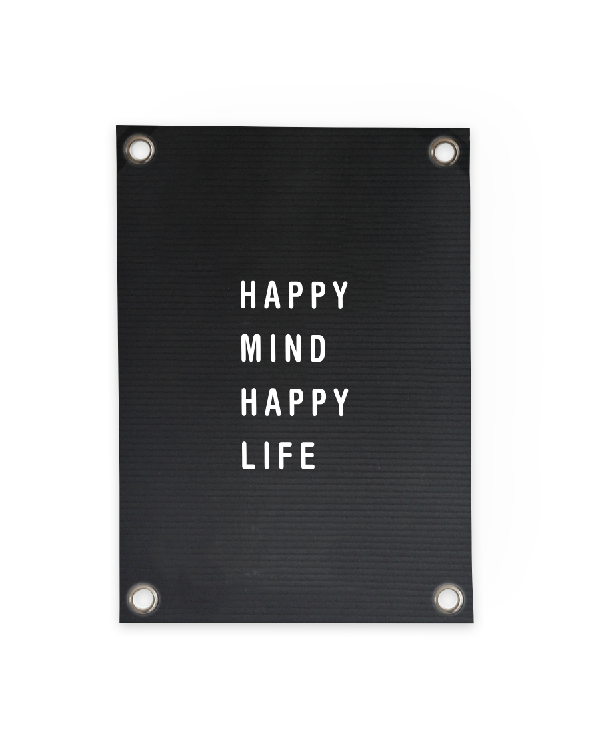 Tuinposter Letterbord Happy Mind Happy Life (70x100cm) - 