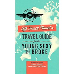 Boek Travel guide for the young , sexy and broke
