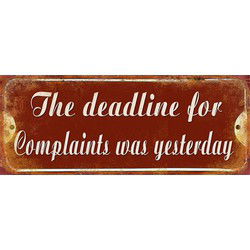 Clayre & Eef Tekstbord  50x20 cm Rood Wit Ijzer Rechthoek The deadline for complaints was yesterday Wandbord