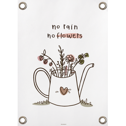 Tuinposter No rain, no flowers (50x70cm)